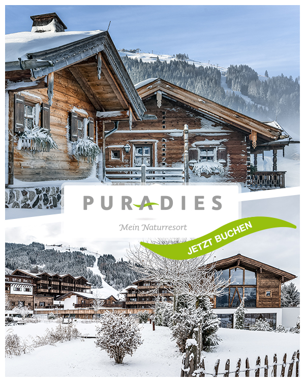 PURADIES Hotel - Winterurlaub Familie Naturresort Leogang